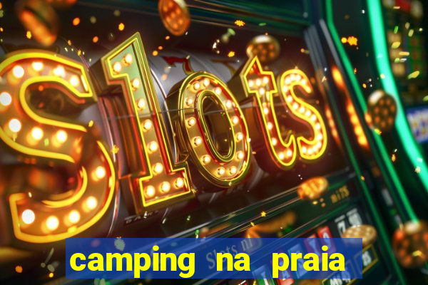 camping na praia do cassino